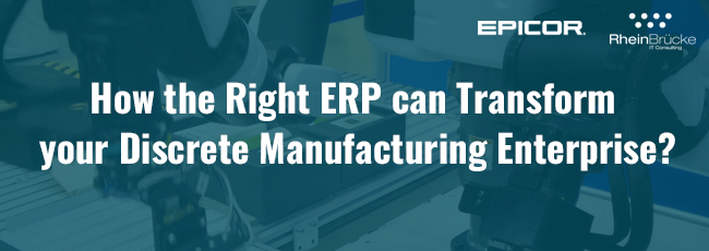 ERP for Discrete Manufacturers