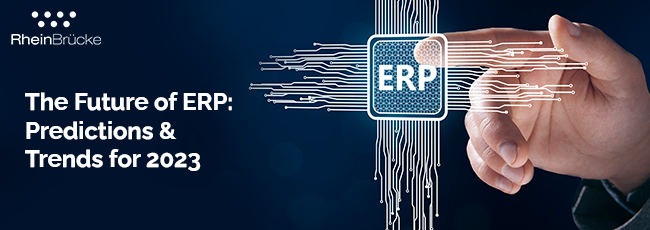 ERP trends and Predictions for 2023